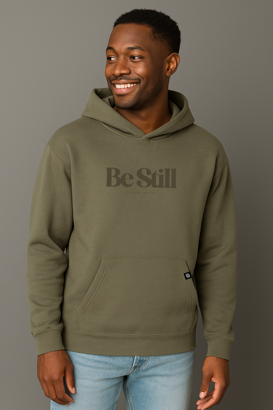 Be Still - Hoodie